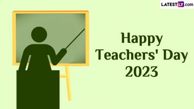 Teachers' Day 2023 Quotes & HD Images: WhatsApp Messages, Wallpapers, Greetings, Wishes and Facebook Messages To Share on September 5