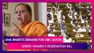 PM Narendra Modi In Bhopal: BJP Leader Uma Bharti Raises Demand For OBC Quota Under Women&rsquo;s Reservation Bill
