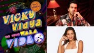 Vicky Vidya Ka Woh Wala Video: Rajkummar Rao and Triptii Dimri &lsquo;Promise 90s Nostalgia&rsquo; in Raaj Shaandilyaa&rsquo;s Upcoming Film (View Poster)