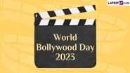 World Bollywood Day 2023 Date, History and Significance: All You Need To Know About the Day That Celebrates the Popular Film Industry