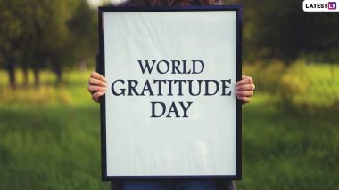 When Is World Gratitude Day 2023? Know Date and Significance of the Day That Highlights the Importance of Expressing Gratitude