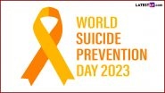 When Is World Suicide Prevention Day 2023? Know Date, History and Significance of National Suicide Prevention Month
