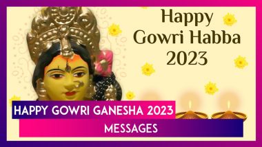 Gowri Ganesha 2023 Wishes: Images, Messages and Greetings To Share With Family and Friends