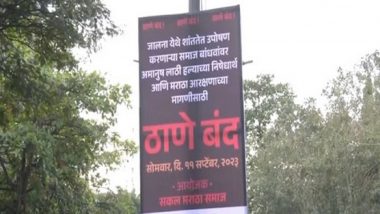 Thane Bandh Today: Maratha Outfits Announce Shutdown Over Jalna Lathi Charge Incident, Maharashtra Government Calls All Party Meet