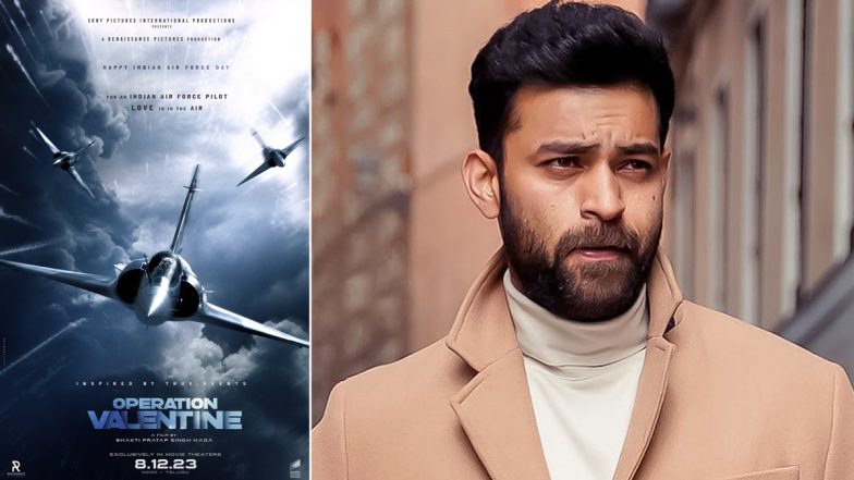 Operation Valentine Release Date: Varun Tej and Manushi Chhillar-Starrer to Hit Big Screens on December 8, 2023 (View Poster)