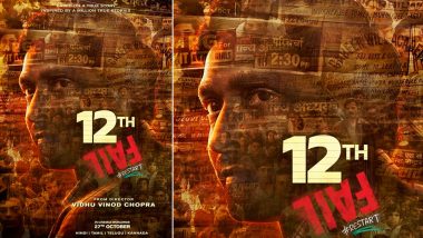 Vidhu Vinod Chopra Shares Motion Poster of His Next 12th Fail; Trailer of Vikrant Massey- Starrer To Release on October 3 (View Post)