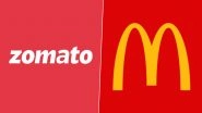 Zomato, McDonald's Ordered to Pay Rs 1 Lakh Fine for Delivering Non-Veg Food Instead of Vegetarian Order in Rajasthan's Jodhpur