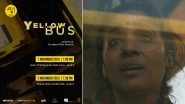 Tannishtha Chatterjee&rsquo;s Yellow Bus To Screen at Jio MAMI Mumbai Film Festival 2023