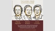 Nobel Prize in Physics 2023: Scientists Pierre Agostini, Ferenc Krausz and Anne L&rsquo;Huillier Awarded for Work on Electrons