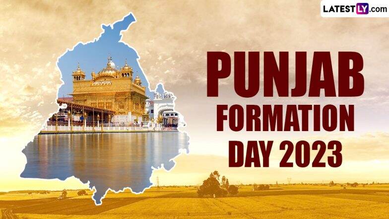 Punjab Formation Day 2023: From Date to History to Significance, Everything To Know About the Punjab Day | ???????? LatestLY