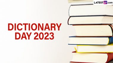 Dictionary Day 2023 Date, History and Significance: Know All About the Day That Celebrates the Birth Anniversary of Noah Webster