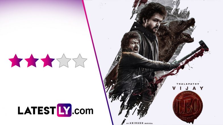Leo Movie Review: A Restrained Thalapathy Vijay Works Wonders But Lokesh Kanagaraj's Film Could Have Been Bloody Sweeter! (LatestLY Exclusive)