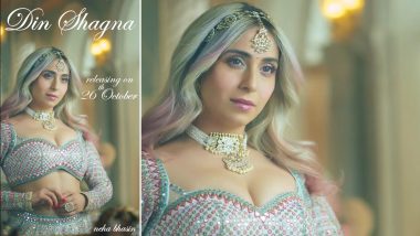 ‘Din Shagna’: Neha Bhasin Captures the Emotions of Every Bride in Her New Soulful Punjabi Wedding Song (Watch Video)