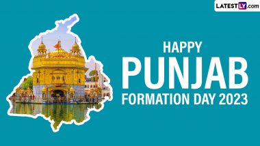 Punjab Formation Day 2023: Know Date, History and Significance of the Day When the State of Punjab Was Formed