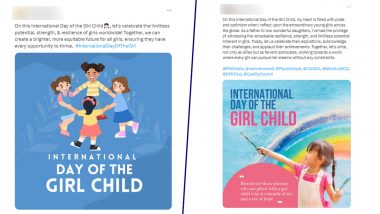 International Day of the Girl Child 2023 Messages: Netizens Extend Heartfelt Wishes On the Day Dedicated to Raise Awareness About Gender Inequality
