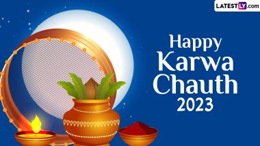 Karva Chauth 2023 Wishes and Greetings: Happy Karwa Chauth Images, Quotes and WhatsApp Messages To Share on the Festival of Love and Togetherness