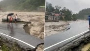 Sikkim Cloudburst Videos: Indreni Bridge, National Highway That Connects State With Rest of Country Washed Away by Overflowing Teesta River, Horrifying Visuals Surface Online
