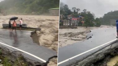 Sikkim Cloudburst Videos: Indreni Bridge, National Highway That Connects State With Rest of Country Washed Away by Overflowing Teesta River, Horrifying Visuals Surface Online