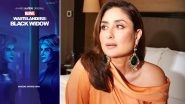 Marvel's Wastelanders &ndash; Black Widow Trailer: Kareena Kapoor Khan and Masaba Gupta Take On Voices of Black Widow and Lisa Cartwright (Watch Video)