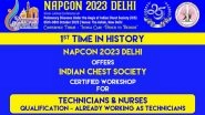 Business News | Mahasangam of Global COVID Fighters: Leading Pulmonologists Congregate in Delhi to Combat Chest Diseases at NAPCON-2023