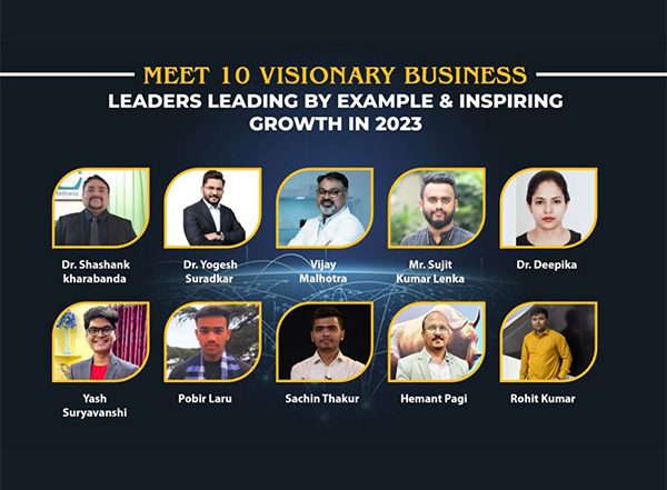 Business News | Meet 10 Visionary Business Leaders Leading by Example & Inspiring Growth in 2023