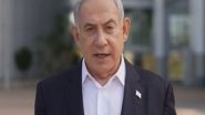 World News | "We Are at War and We Will Win: Israel PM Netanyahu After Hamas Attack