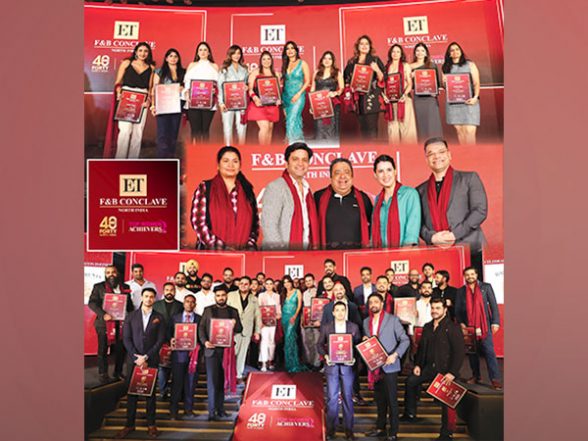 Business News | ET F&B CONCLAVE, NORTH INDIA 2023 - Felicitating the F&B Business Leaders (40 Under Forty) and Top Women Achievers - Vimarsana News
