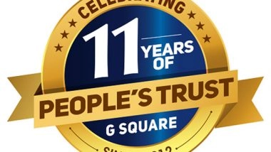 Business News | G Square Celebrates Its 11th Year of People's Trust Anniversary