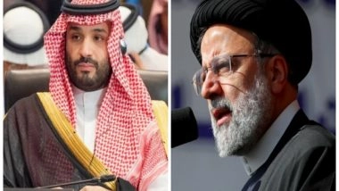 World News | Iran President, Saudi Crown Prince Hold First Call Since Ties Restored, Discuss Israel-Hamas War