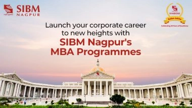 Business News | SIBM, Nagpur's Advanced MBA Programmes Launching Careers to the Heights of Corporate World