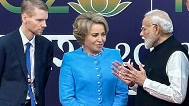 World News | Russian Parliamentary Speaker Valentina Matviyenko Meets PM Modi on Sidelines of P20 Summit