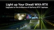 Business News | Beyond Gaming: NVIDIA GeForce RTX Laptops Elevate Learning, AI Discovery and Creativity