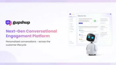 Business News | Gupshup.io Announces the Next Generation of Conversational Engagement Platform with Advanced Personalization and AI-Powered Interactive Campaigns