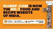 Business News | Setting New Records: Slurrp.com Celebrates Being No.1 Food and Recipe Website