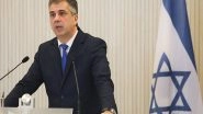 World News | Israeli Foreign Minister Eli Cohen Heads to New York with Families of Hostages Held by Hamas