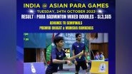 Asian Para Games 2023: Pramod Bhagat and Manisha Ramadass Storm Into Semi-Finals of Badminton Mixed Doubles Event With Comprehensive 2-0 Victory