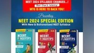 Business News | NEET 2024 Syllabus Changed in the Middle of the Year - Students Find Relief in MTG Learning Media's Revised NEET 2024 Books