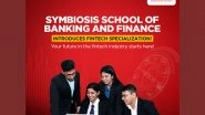 Business News | Unlocking the Future of Finance: SSBF Introduces Fintech Specialization in MBA Programme