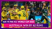 AUS vs PAK ICC World Cup 2023 Stat Highlights: David Warner, Mitchell Marsh's Centuries Help Australia Defeat Pakistan By 62 Runs