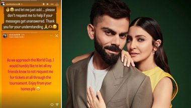 ‘Enjoy From Your Homes Pls’ Virat Kohli Requests Friends To Not Ask for ICC World Cup 2023 Tickets, Anushka Sharma Responds