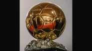 Ballon d&rsquo;Or 2023 Ceremony Live Streaming Online & Time in India: How To Watch Ballon d&rsquo;Or Award Ceremony on TV in IST?