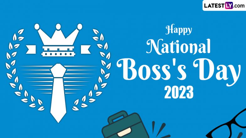 Happy Boss's Day 2023 Greetings: Quotes, WhatsApp Messages, HD Images, SMS and Wallpapers To Celebrate Your Boss on National Boss's Day