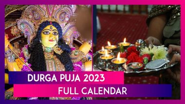 Durga Puja 2023 Full Calendar: When Is Durga Ashtami, Maha Navami & Vijaya Dashami? Day-Wise Schedule Of Durga Pujo