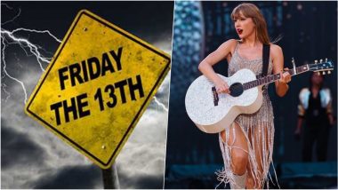 Today Is Friday the 13th! From Myths to Facts to Taylor Swift's The Eras Tour Movie Release, Everything To Know About This Eyebrow-Raising Date