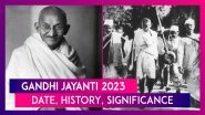Gandhi Jayanti 2023: Date, History, Significance & Celebrations Of The Day That Marks Birth Anniversary Of Father Of The Nation