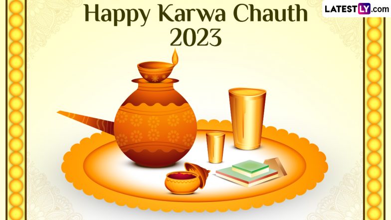 Karwa Chauth 2023 Greetings: Wishes, Photos, Wallpapers, WhatsApp Messages and Facebook Status To Share on the Hindu Festival Day