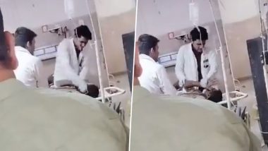 Indore Shocker: Junior Doctor at Govt-Run Hospital Slaps, Abuses Patient Repeatedly for Not Disclosing HIV Status; Suspended After Video Surfaces