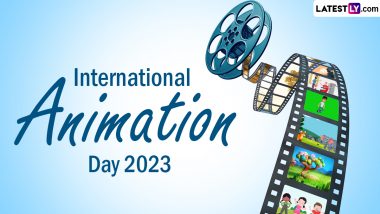 International Animation Day 2023 Date & Significance: Know More About the Day Dedicated to the Magic of Animation