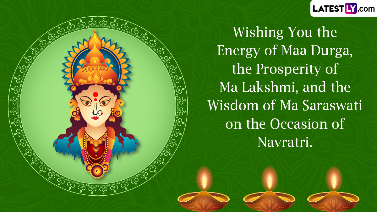 Navratri 2023 Wishes and Durga Puja Greetings: WhatsApp Messages ...