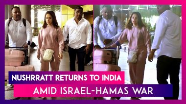 Nushrratt Bharuccha Returns Safely To India Amid Israel-Hamas War